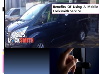 Benefits Of Using A Mobile Locksmith Service