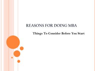 REASONS FOR DOING MBA