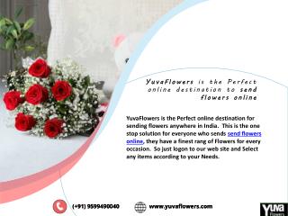 Send flowers Online Via YuvaFlowers