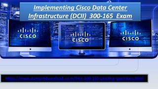 Updated Cisco 300-165 Dumps Question Answers – Dumps4Download.co.in