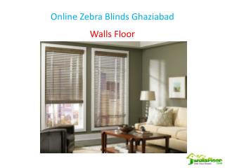 Online Zebra Blinds Ghaziabad