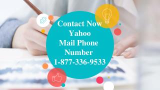 Contact Now Yahoo Mail Phone Number 1-877-336-9533