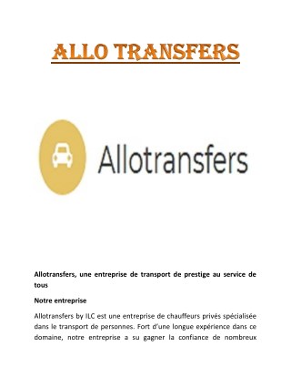 Allotransfers | Rental - Airport Shuttle - Private Transfer Paris, Londres, Rome, New-York, Miami…