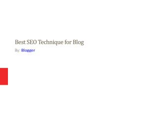 Best SEO Technicque for Blog