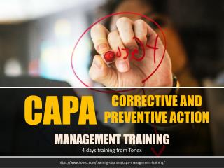CAPA (Corrective and Preventive Action) Management : Tonex Training