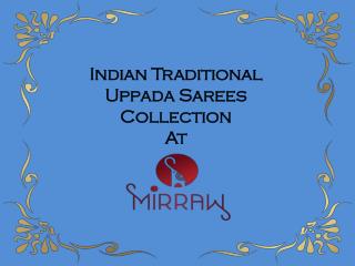 Stunning Uppada Sarees collection at Mirraw.