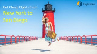 New York to San Diego Flights Under Your Budget - Book Now