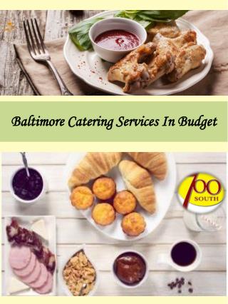 Baltimore Catering Services In Budget