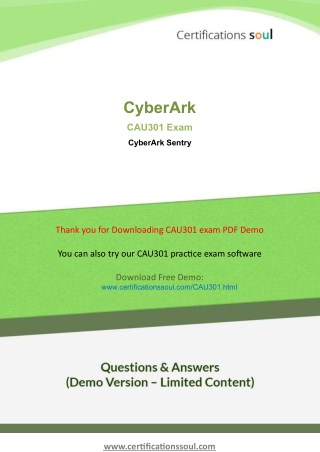 CyberArk Certified Sentry CAU301 CyberArk Practice Test