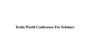 Texila World Conference For Scholars