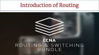 Introduction of Routing