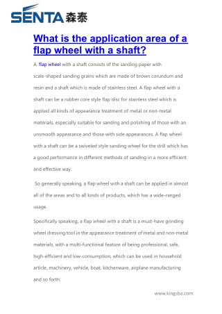 What is the application area of a flap wheel with a shaft?
