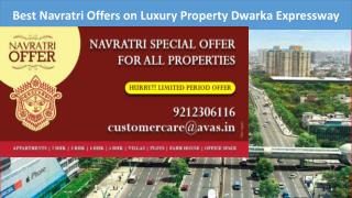 Navratri festive Offer on Luxury Projects On Dwarka Expressway, Apartments, Flat, Villas etc.