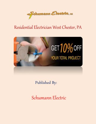 Assign An Electrician In Residential Electrician West Chester, pa