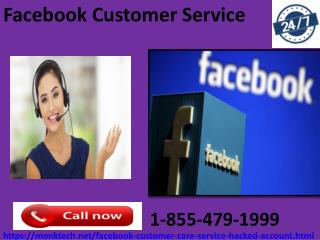 Deal with FB issues by availing Facebook Customer Service 1-855-479-1999