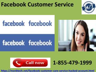 Facebook Customer Service 1-855-479-1999 removes all FB tech woes instantly