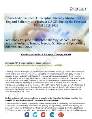 Anti-body Coupled T Receptor Therapy Market Set to Expand Saliently at a Robust CAGR during the Forecast Period 2018-202