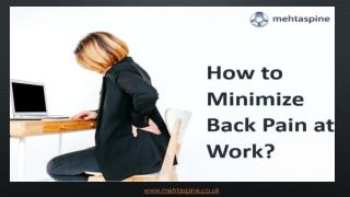 How to Minimize Back Pain at Work?