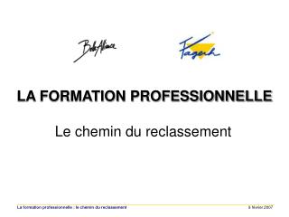Le chemin du reclassement