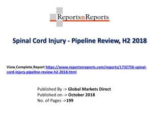 Spinal Cord Injury Market Clinical Trial Data, Ongoing Trials, Pipeline Products