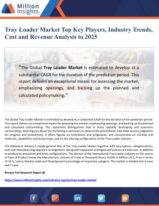 Tray Loader Market Top Key Players, Industry Trends, Cost and Revenue Analysis to 2025