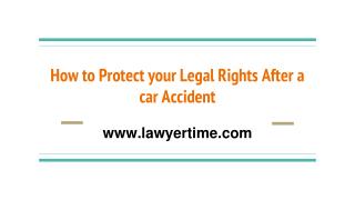 How To Protect Your Legal Rights After a Car Accident