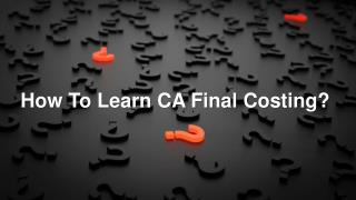 CA Final Costing Books 2018 For Final Exams