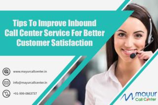 Tips to Improve Inbound Call Center Services