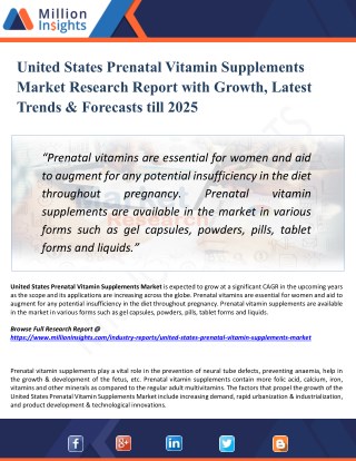 United States Prenatal Vitamin Supplements Market Forecasting to Development Ratio with Huge Marginal Revenue Analysis D