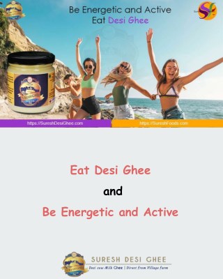 SureshdesiGhee - Eat Desi Ghee and Be Energetic and Active