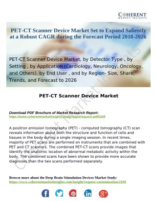 PET-CT Scanner Device Market Set to Expand Saliently at a Robust CAGR during the Forecast Period 2018-2026