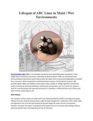 Lifespan of ABC Lines in Moist / Wet Environments