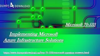 Download 70-533 dumps - Microsoft 70-533 Real Exam Questions Dumps4download.us