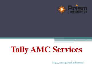 Get India’s Best Tally AMC Services Sofftware At PrismIT in Pune