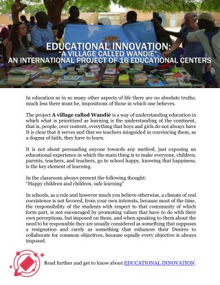 EDUCATIONAL INNOVATION: "A Village Called Wandié", an International Project of 16 Educational Centers