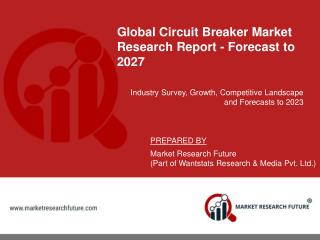 Circuit Breaker market is expected to grow at a CAGR of almost 6.5%