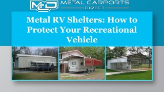 Metal RV Shelters: How to Protect Your Recreational Vehicle