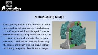 Metal Casting Design | Alumalloy Metal Castings