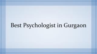 Best Psychologist in Gurgaon