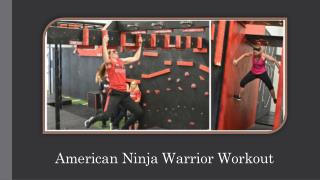 Equipments Needed for American Ninja Warrior Workout