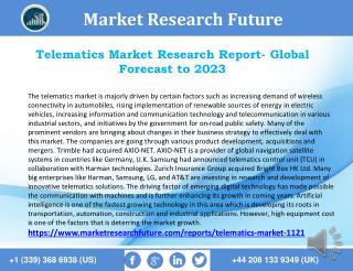 Telematics Market 2018 Comprehensive Research Study and Strong Growth in Future 2023