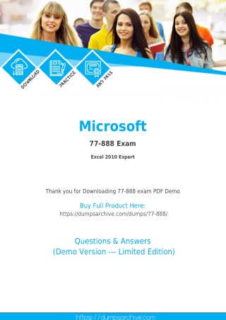 Microsoft 77-888 Braindumps - The Easy Way to Pass Microsoft Office Specialist 77-888 Exam