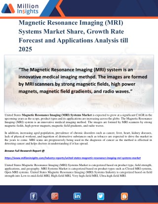 Magnetic Resonance Imaging (MRI) Systems Market Share, Growth Rate Forecast and Applications Analysis till 2025