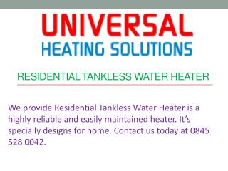 Residential Tankless Water Heater