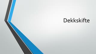 Dekkskifte