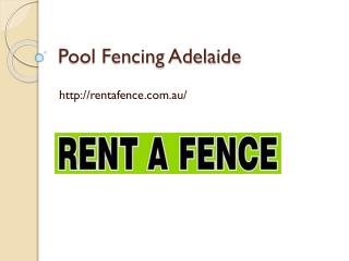 Pool Fencing Adelaide | Fencing Supplies Adelaide