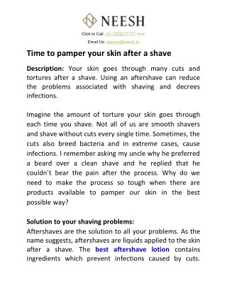 Time to pamper your skin after a shave