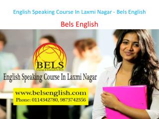 English Speaking Course In Laxmi Nagar - Bels English