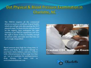 Dot Physical & Blood Pressure Examination in Charlotte, NC