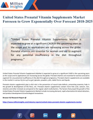 United States Prenatal Vitamin Supplements Market Foreseen to Grow Exponentially Over Forecast 2018-2025